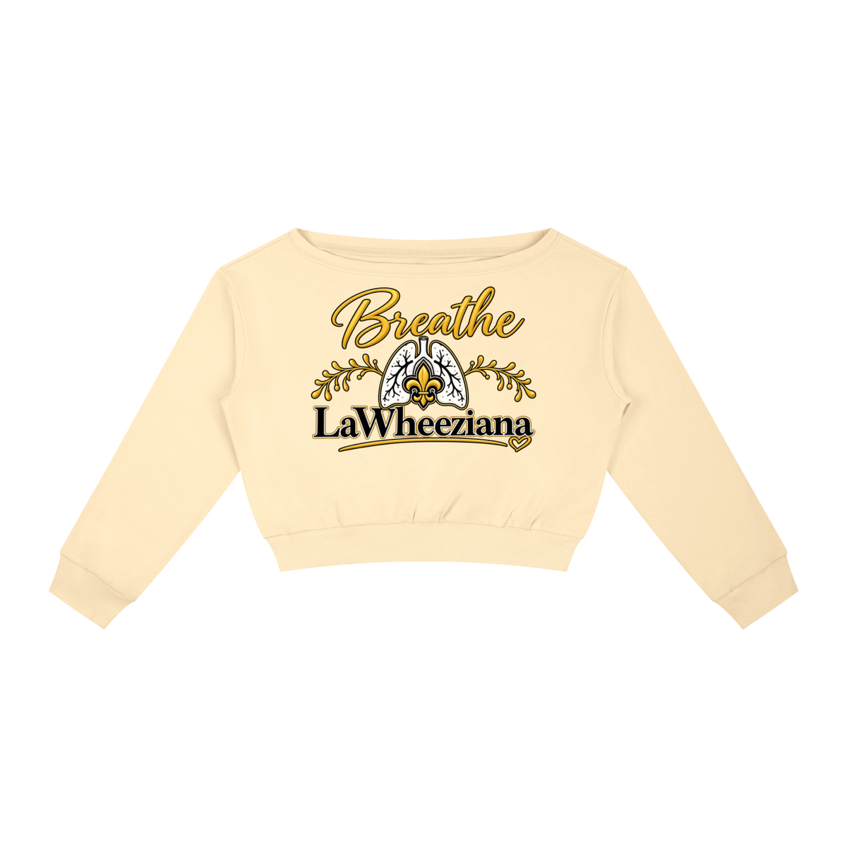 Breathe LaWheeziana Off-Shoulder Sweatshirt