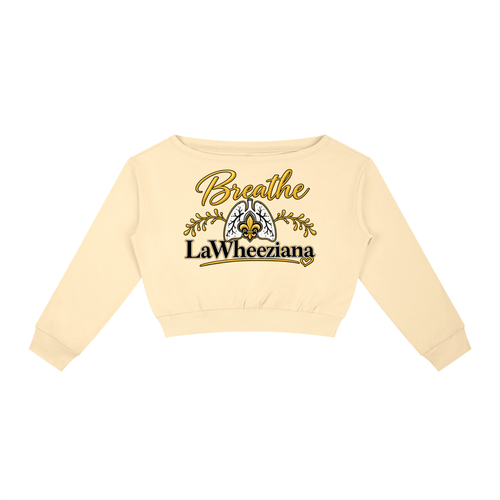 Breathe LaWheeziana Off-Shoulder Sweatshirt