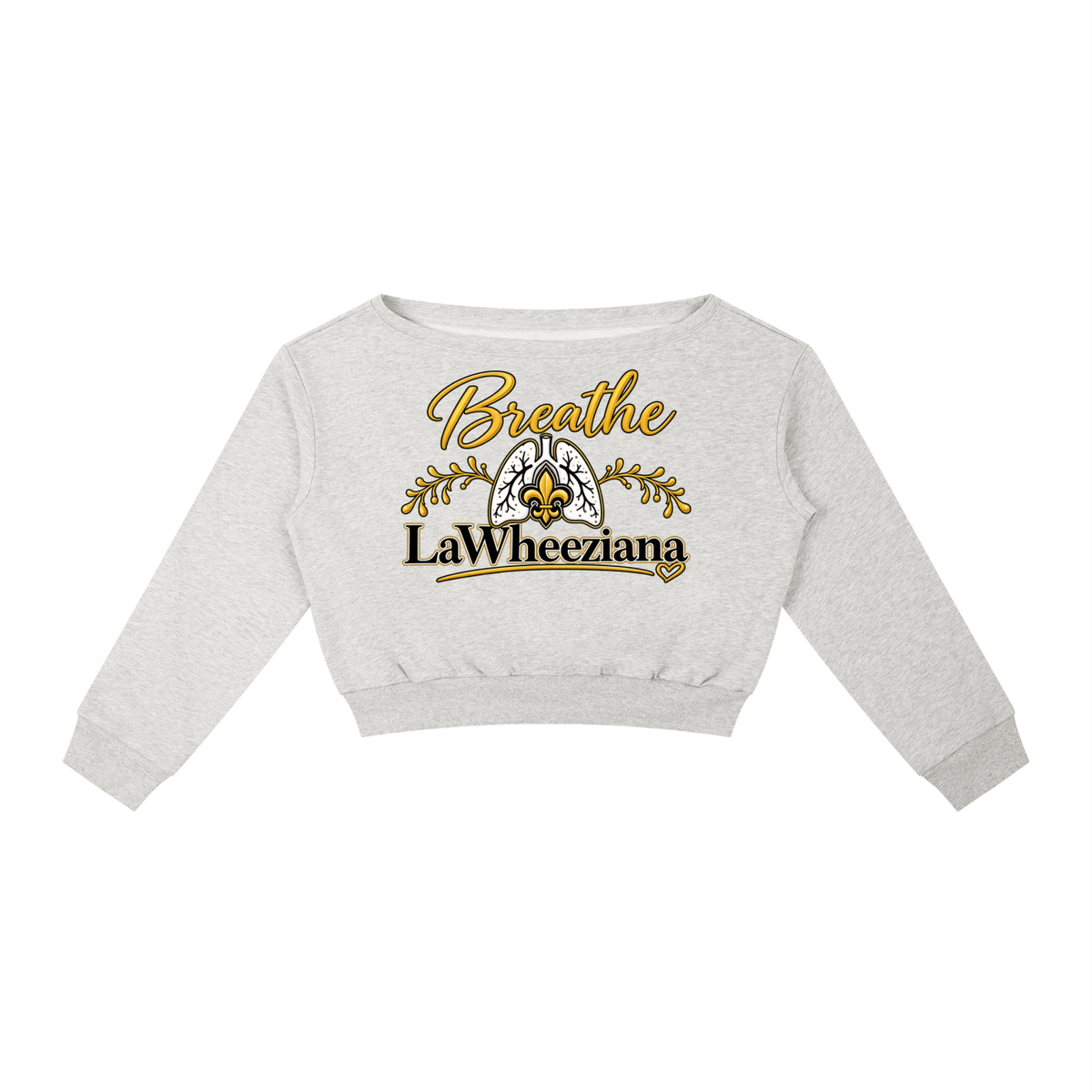 Breathe LaWheeziana Off-Shoulder Sweatshirt